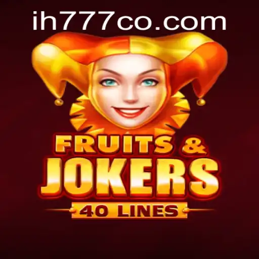 A Deep Dive into the Exciting World of FruitsAndJokers40 at ih777.com
