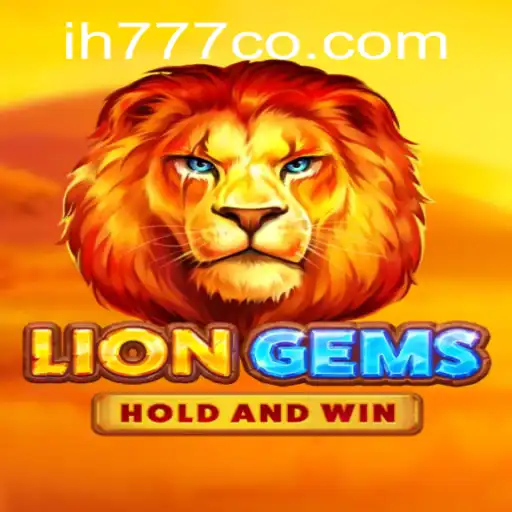 Exploring the Exciting World of LionGems with ih777.com